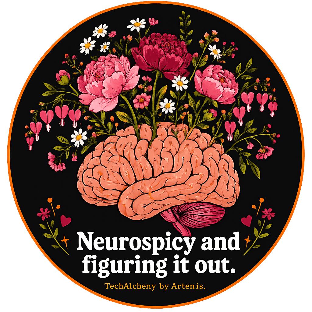 neurospicy and figuring it out